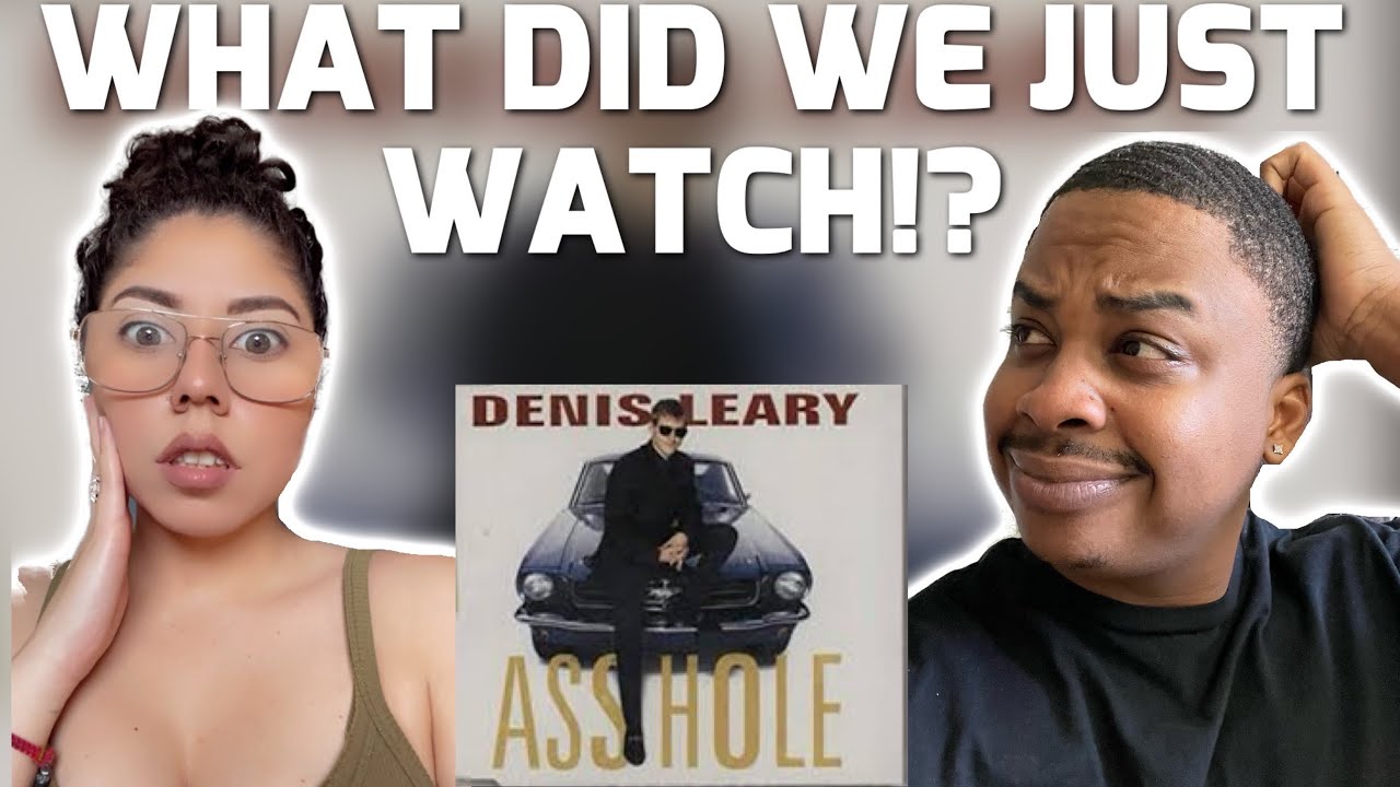 WHAT DID WE WATCH?? | Denis Leary - Asshole (Official Uncensored Version) REACTION