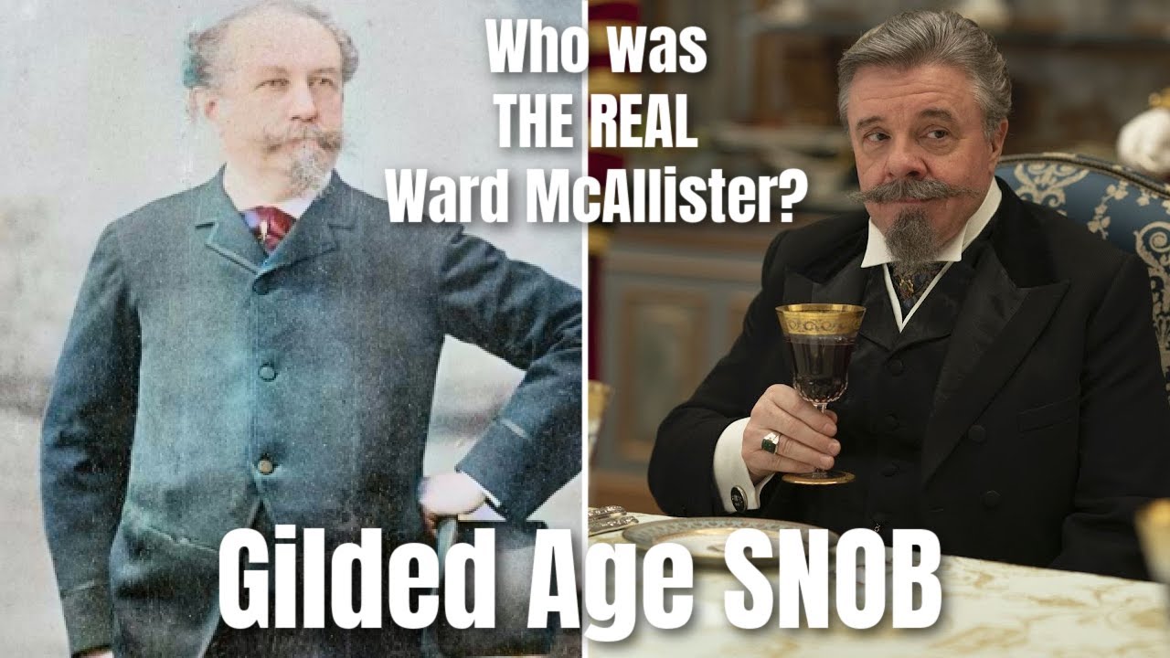 HBO's The Gilded Age Ward McAllister | The REAL LIFE Society Snob Who Died A Poor Man