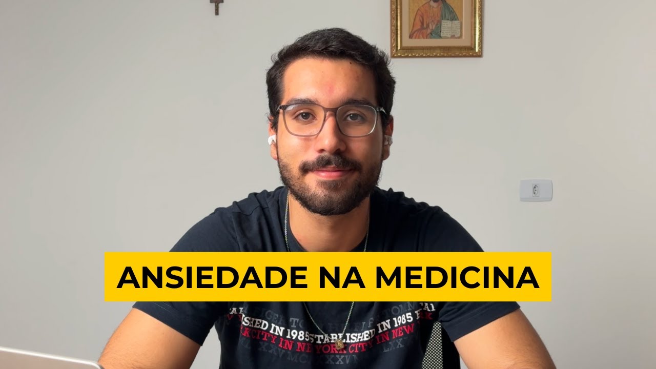 Ansiedade, Medicina e Provas: como lidar