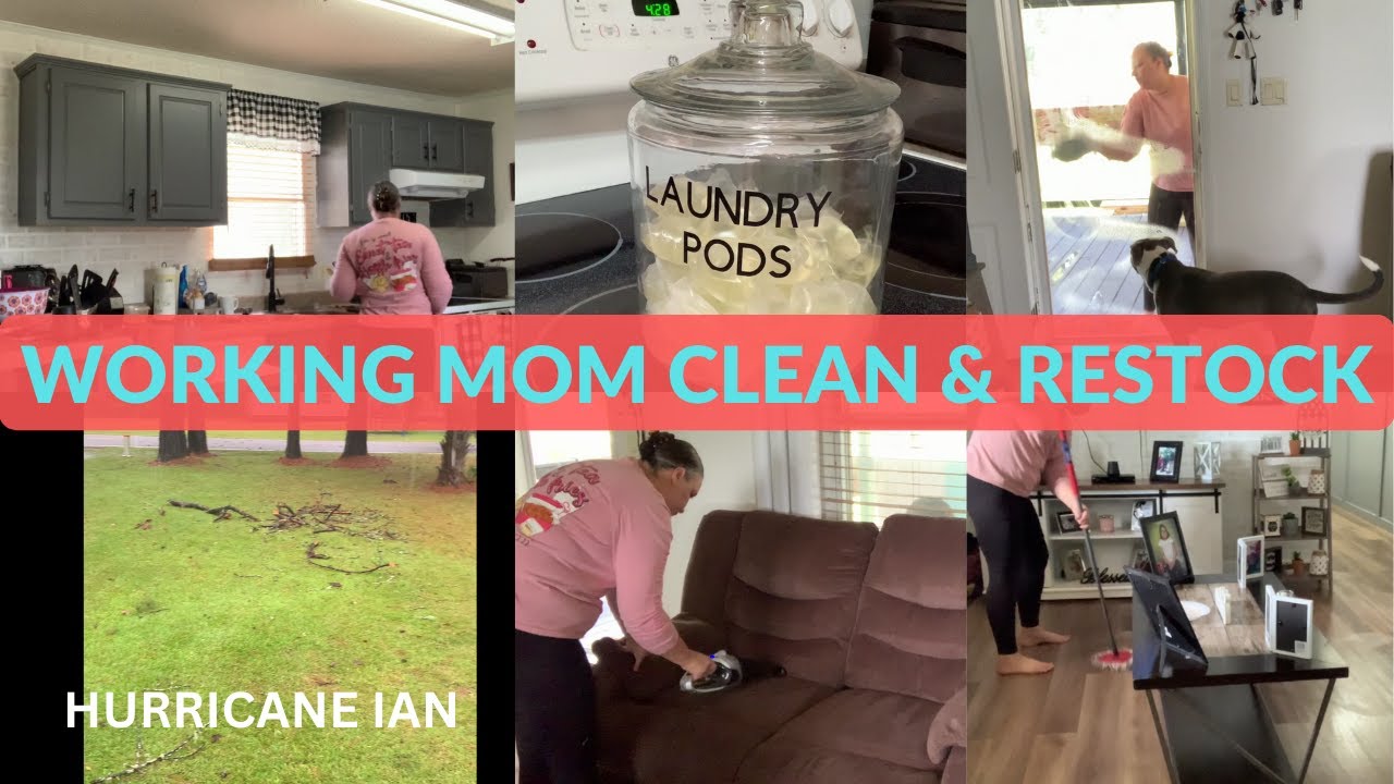 WORKING MOM CLEAN WITH ME| Single Wide Mobile Home Cleaning + Restock| Hurricane Ian is Coming