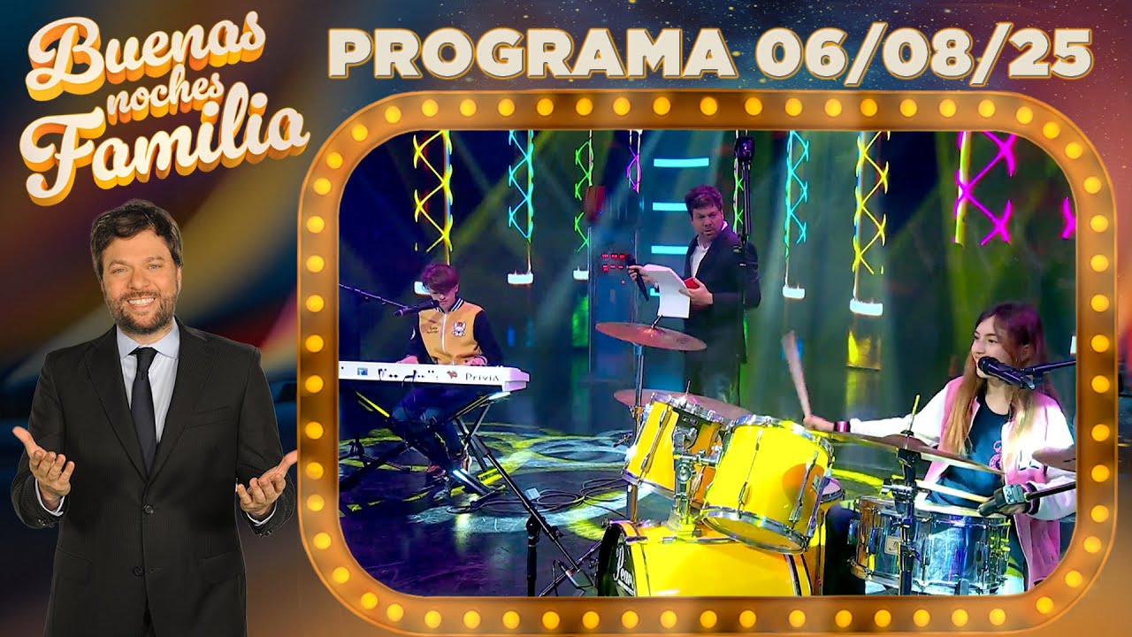 BUENAS NOCHES FAMILIA - Programa 06/08/25 - INVITADA: LUCILA RABASSA