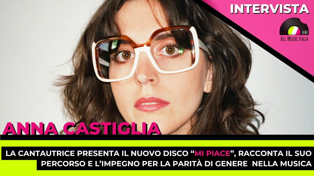 Anna Castiglia presenta il nuovo disco 
