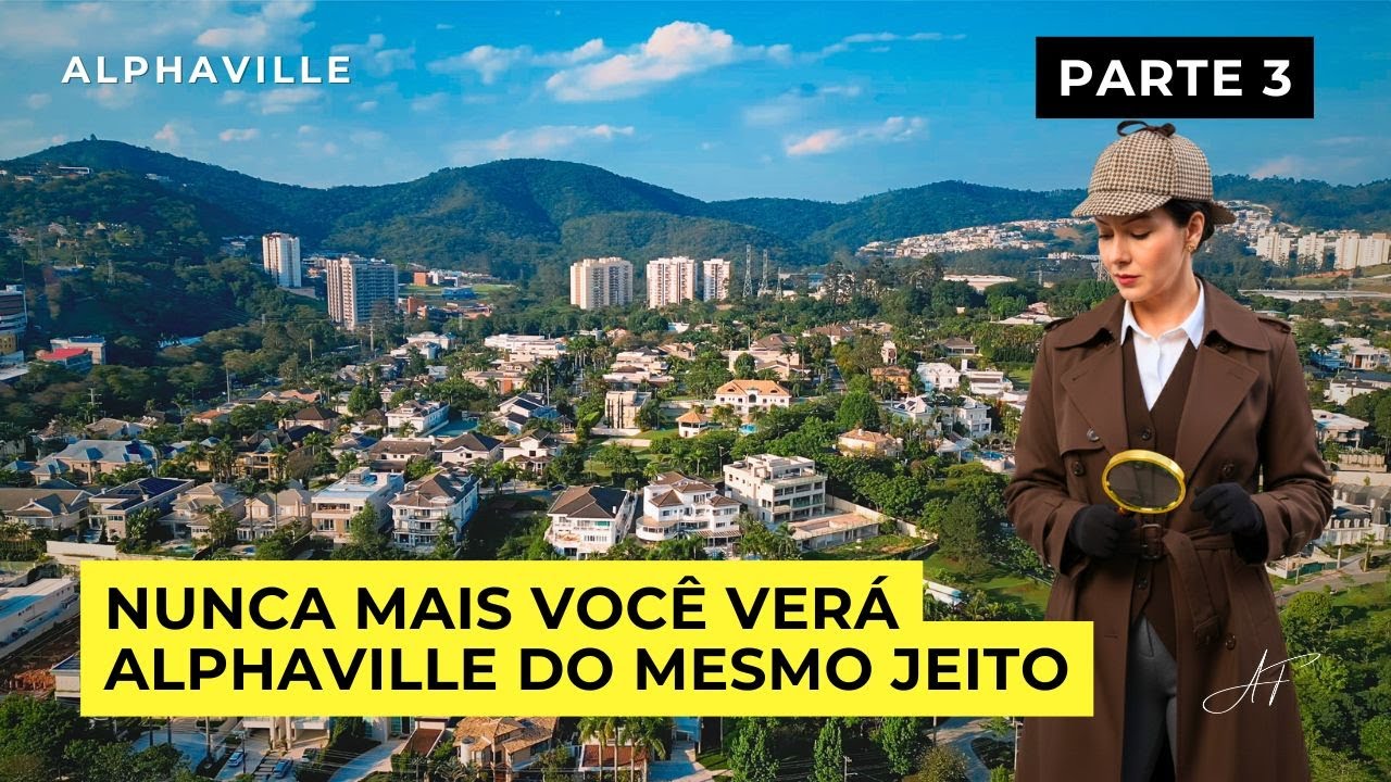 ALPHAVILLE: BARUERI OU SANTANA DE PARNAÍBA? A investigação definitiva | DECIFRANDO ALPHAVILLE #3