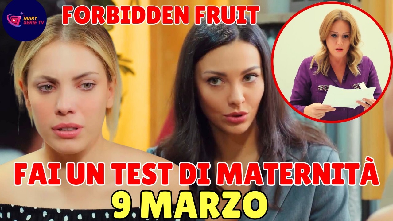 FORBIDDEN FRUIT 9 MARZO: LEYLA AIUTA YLDIZ E PROPONE IL TEST DI MATERNIT&Agrave;. ALTIN LAVORA CON SAHIKA