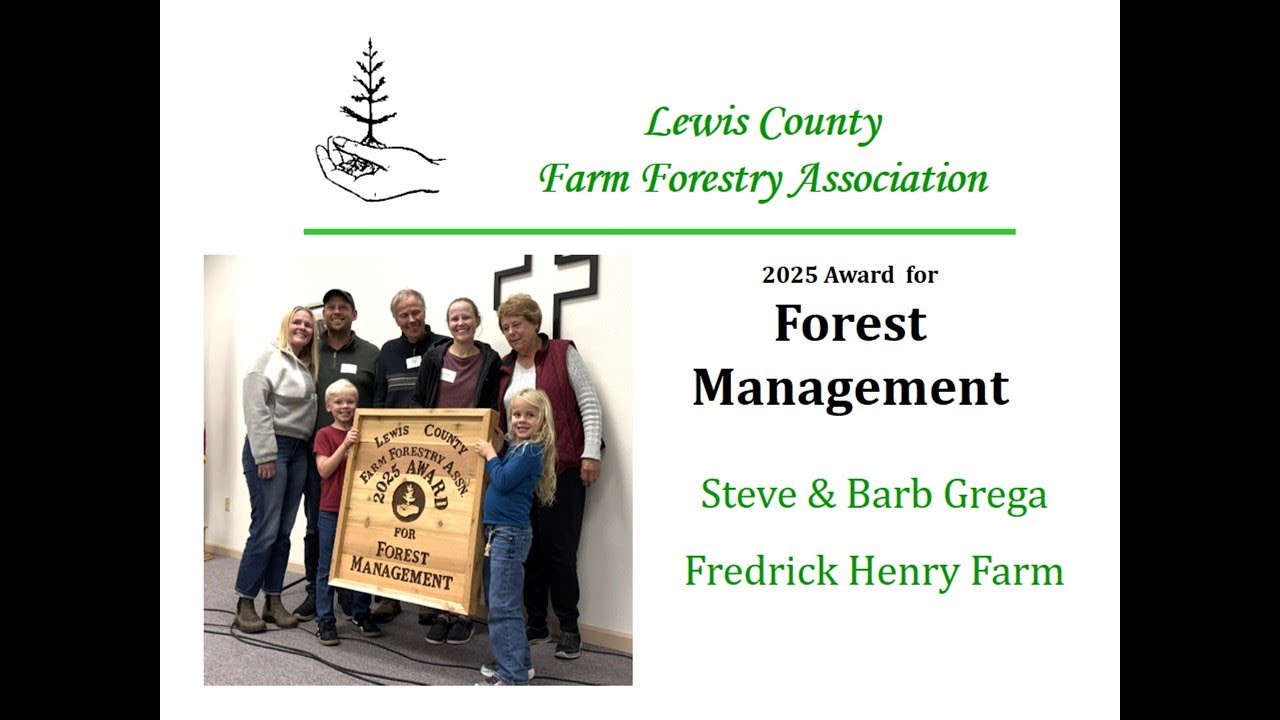 Forest Management Award Presentation to Steve & Barb Grega, Frederick Henry Farm