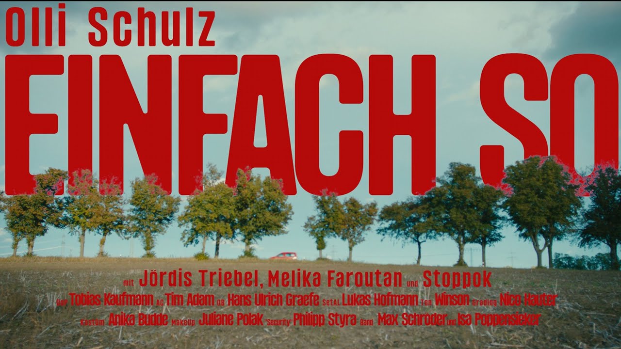 Olli Schulz - Einfach so (Official Video)
