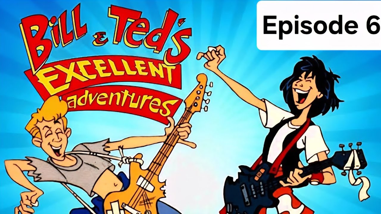 Bill & Ted's Excellent Adventures Episode: Birds of A Feather Stick to the Roof of Your Mouth