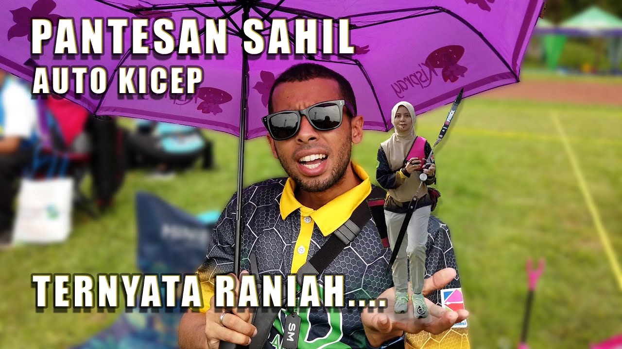 PANTES SAHIL AUTO KICEP TERNYATA RANIAH....