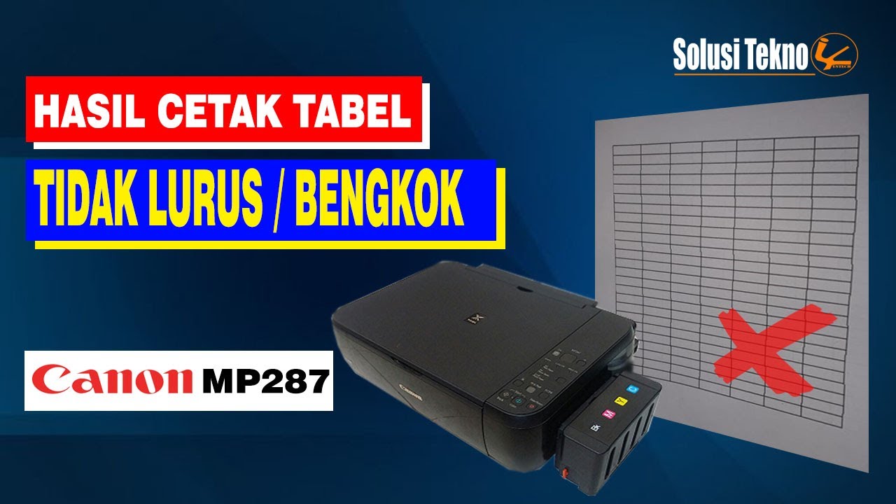 Cara Perbaiki Hasil Print Tabel Tidak Lurus / Tidak Rata