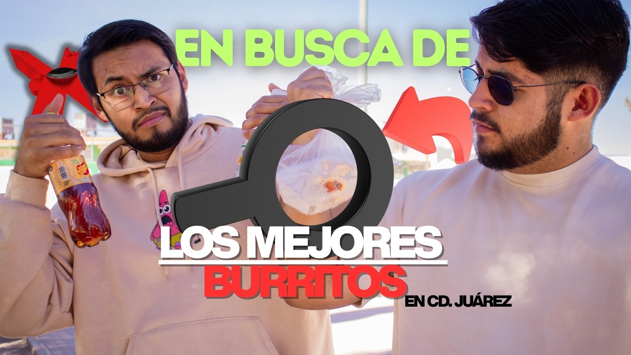 Ep -1. PROBANDO LOS BURRITOS MÁS FAMOSOS l CASI PODCAST