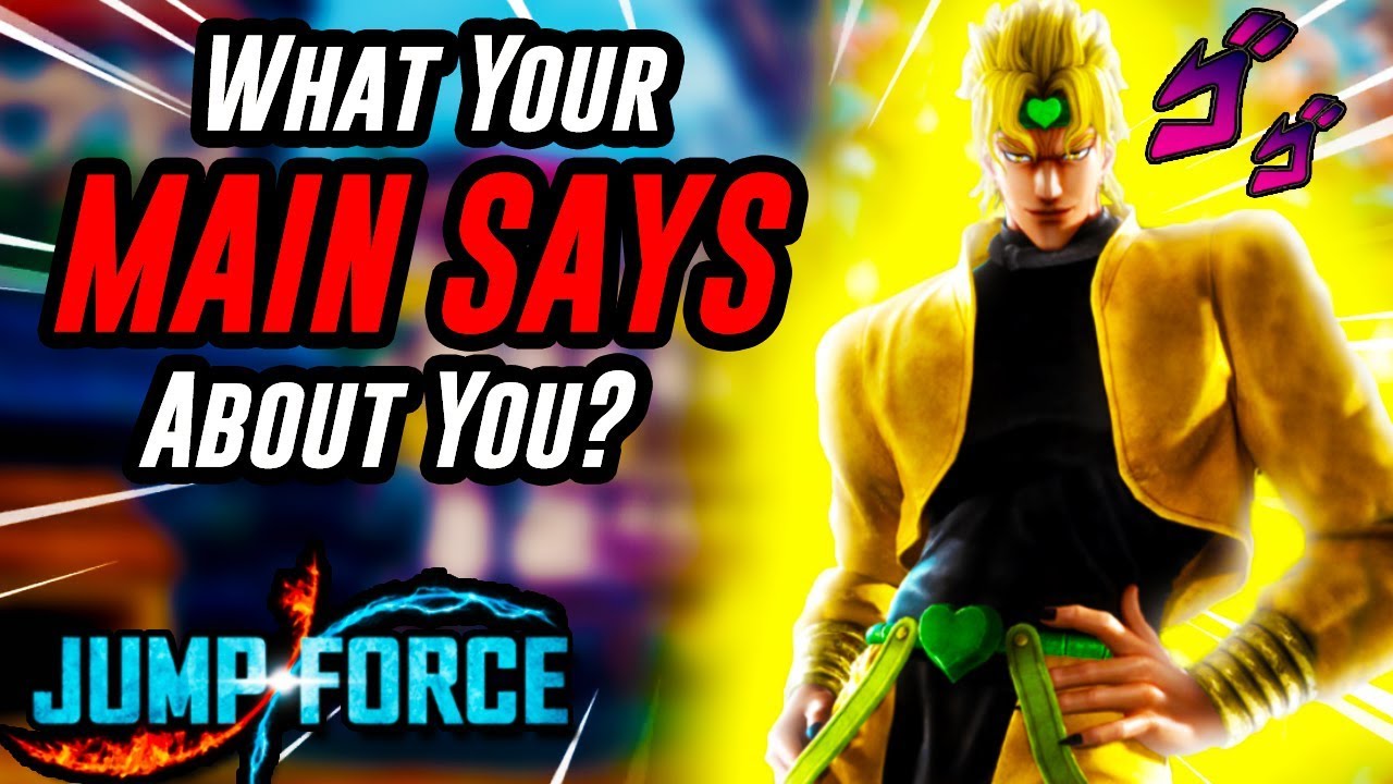 What Your JUMP FORCE 