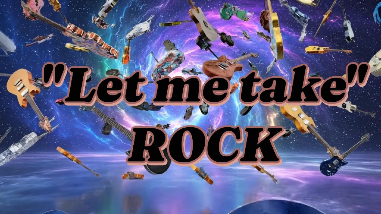 ROCK - Let me take
