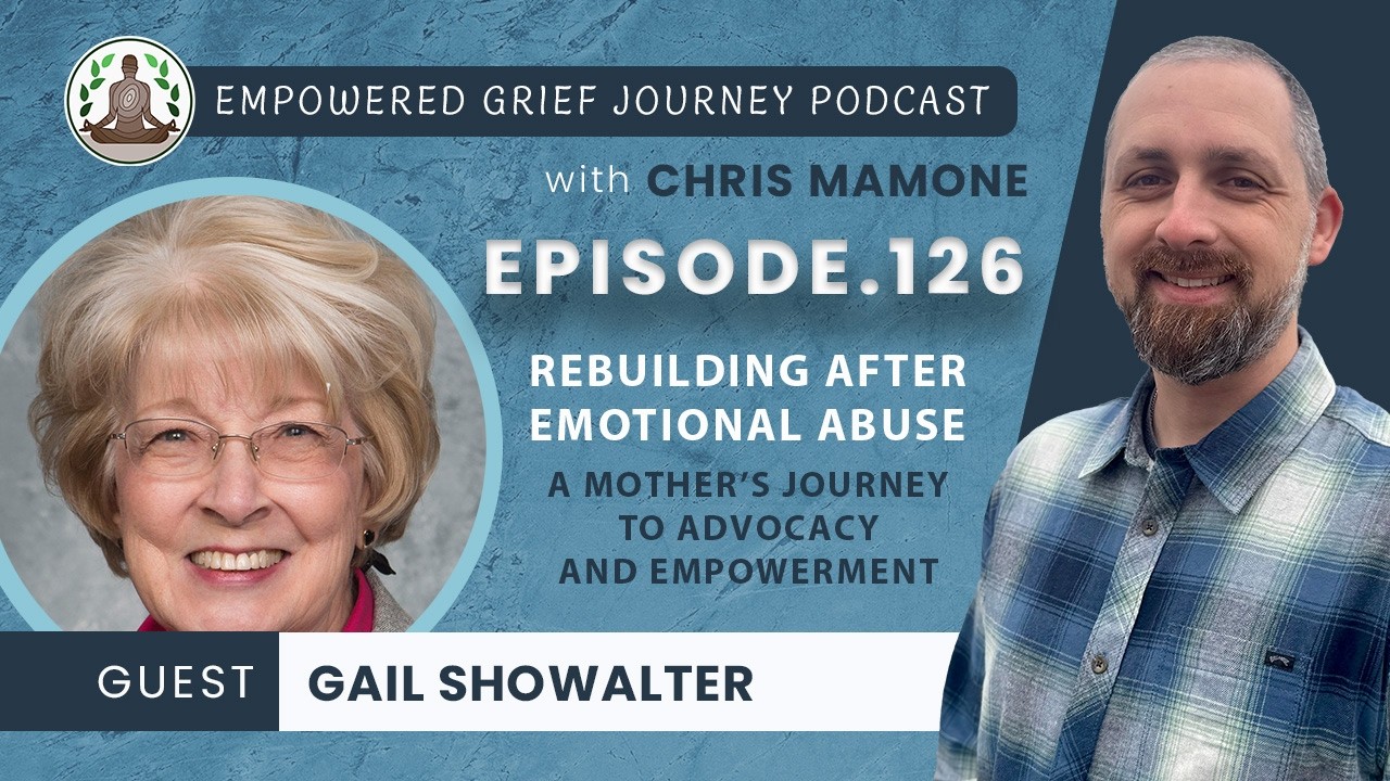 Rebuilding After Emotional Abuse: A Mother’s Journey to Advocacy and Empowerment with Gail Showalter
