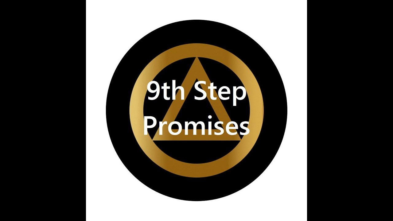 The 9th Step Promises from pages 83 & 84 of the 