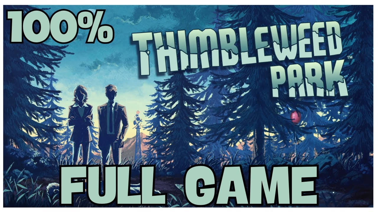 Thimbleweed Park Hard Mode 100% Full Gameplay Walkthrough + All Achievements (No Commentary)