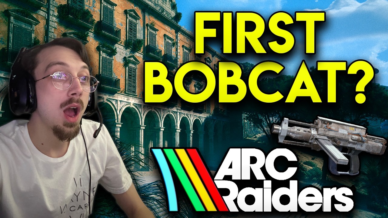 I Got My First Bobcat in Arc Raiders — Then This Happened