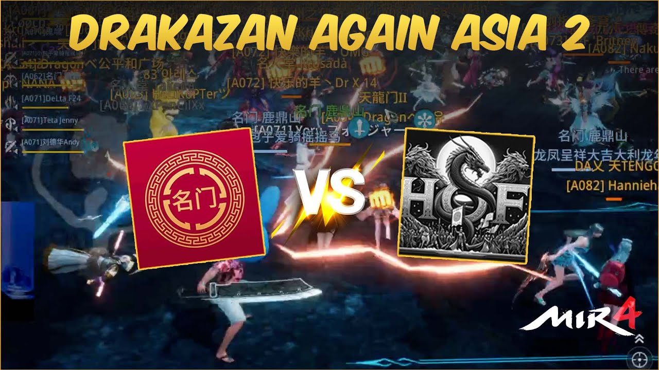 DRAKAZAN AGAIN ASIA 2 FF/PHR VS HOF - MIR4