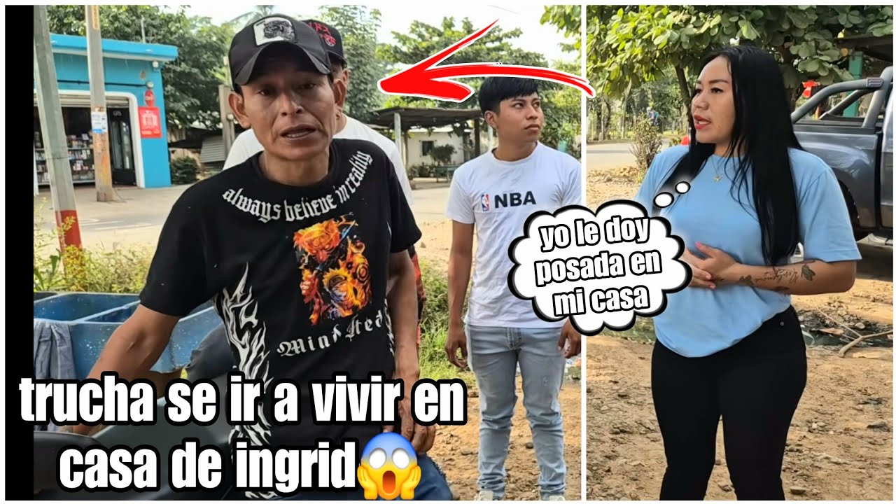 Ingrid le dará donde vivir a Trucha en su casa Mientras Encuentre donde Rentar dijo😳