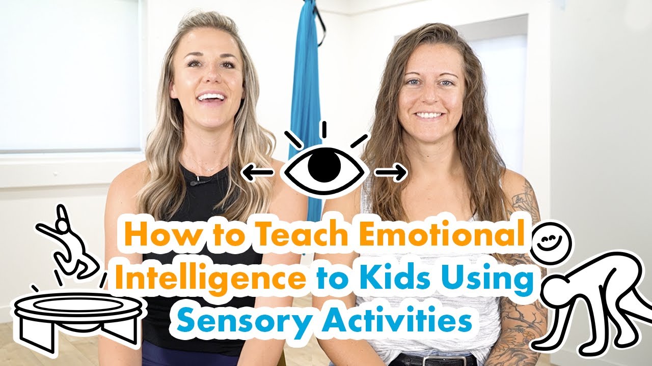How to Teach Emotional Intelligence with Sensory Strategies (Parent Guide)