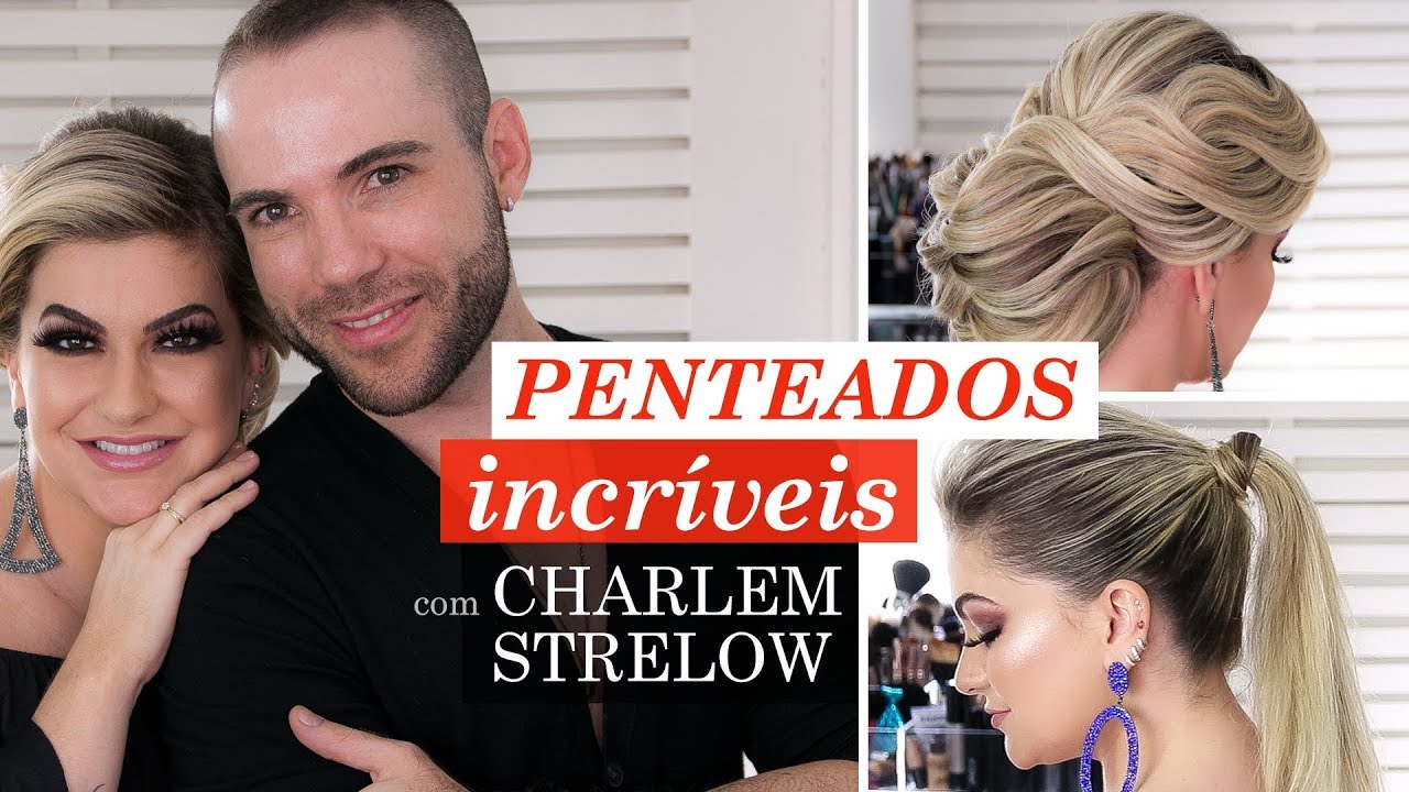PENTEADOS INCRÍVEIS COM CHARLEM STRELOW | ALICE SALAZAR