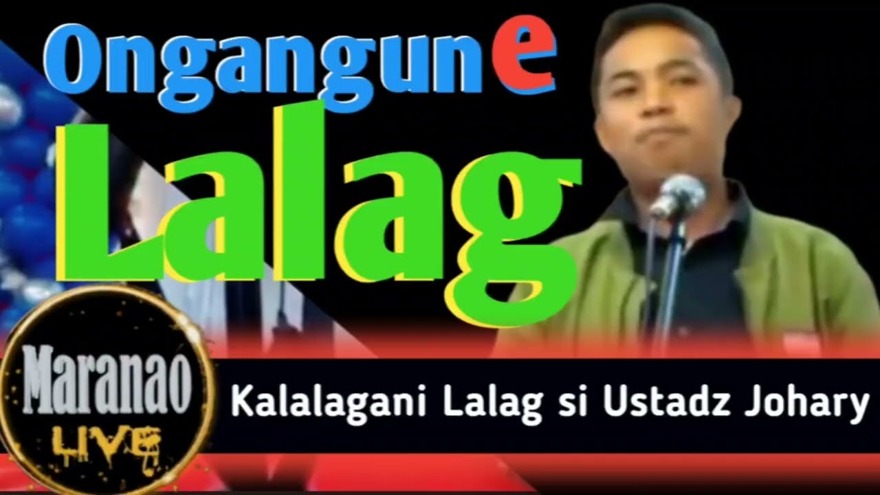 Kalalagan i Lalag si Kanakan sa mangoda | Maranao Wasyat 2023 | katharo sa lalag