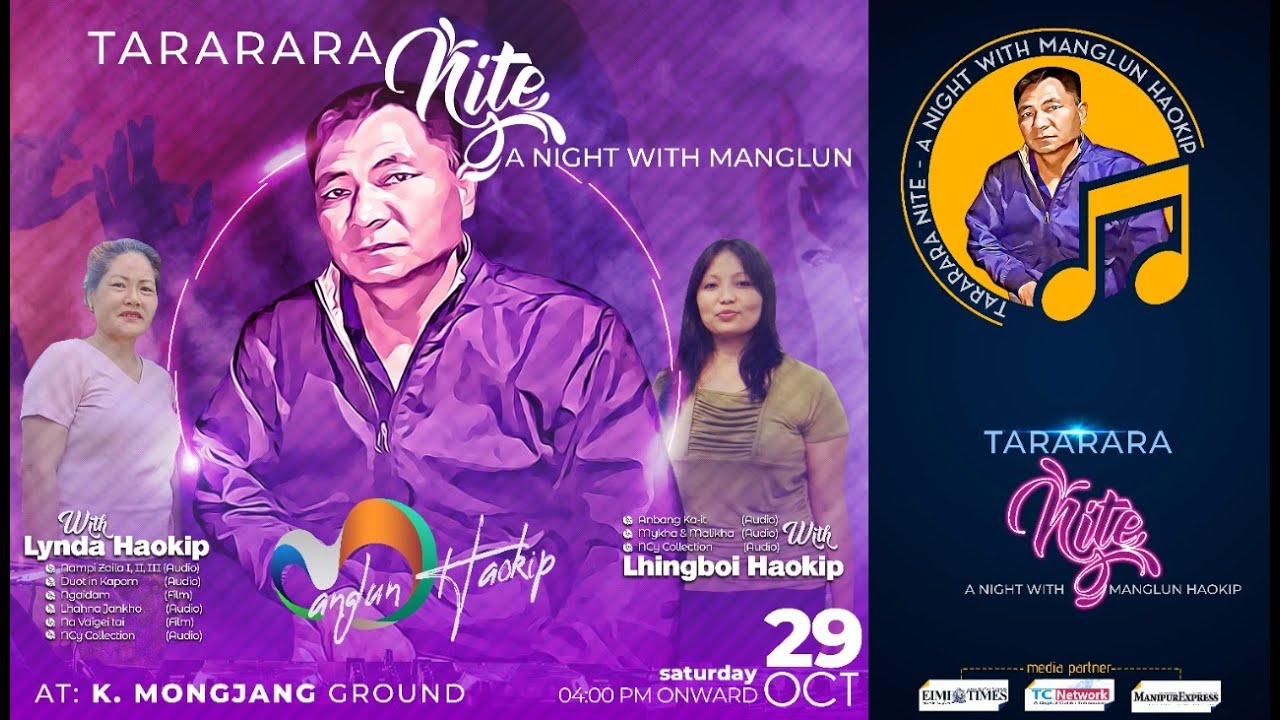TARARA NIGHT || A NIGHT WITH MANGLUN HAOKIP
