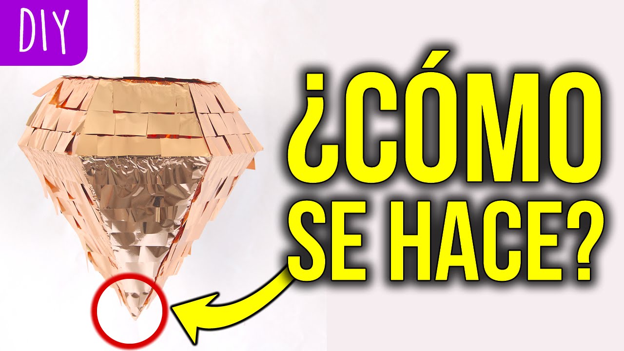🎉 PIÑATA de DIAMANTE (DIY Manualidades)