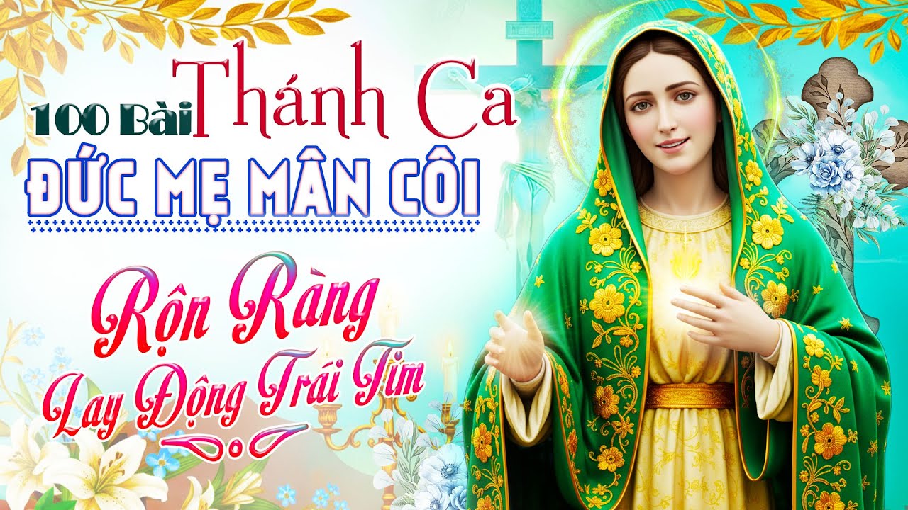 Nhạc Thánh Ca 2025 ✝️ Tháng Mân Côi Dâng Mẹ | Âm Thanh Sôi Động🌸 Lay Động Con Tim