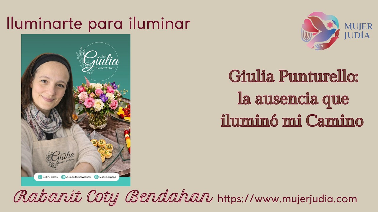 Giulia Punturello: la ausencia que iluminó mi Camino@Mujer-judia