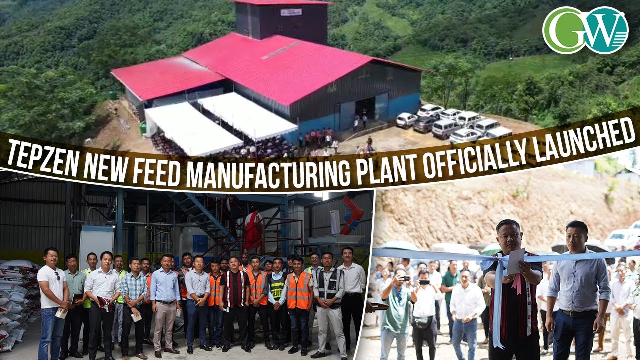 TSEMINYU: TEPZEN NEW FEED MANUFACTURING PLANT OFFICIALLY LAUNCHED