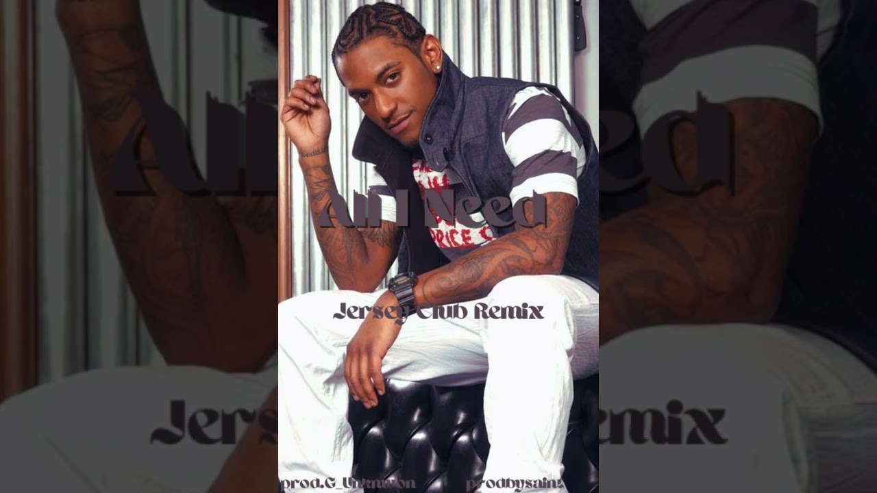 All I Need (Jersey Club Remix) x @prodtjthesaint