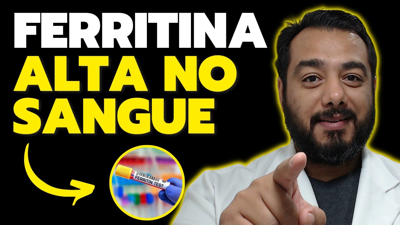Ferritina alta no sangue: o que significa? | Prof. Dr. Victor Proença - IBAP Cursos