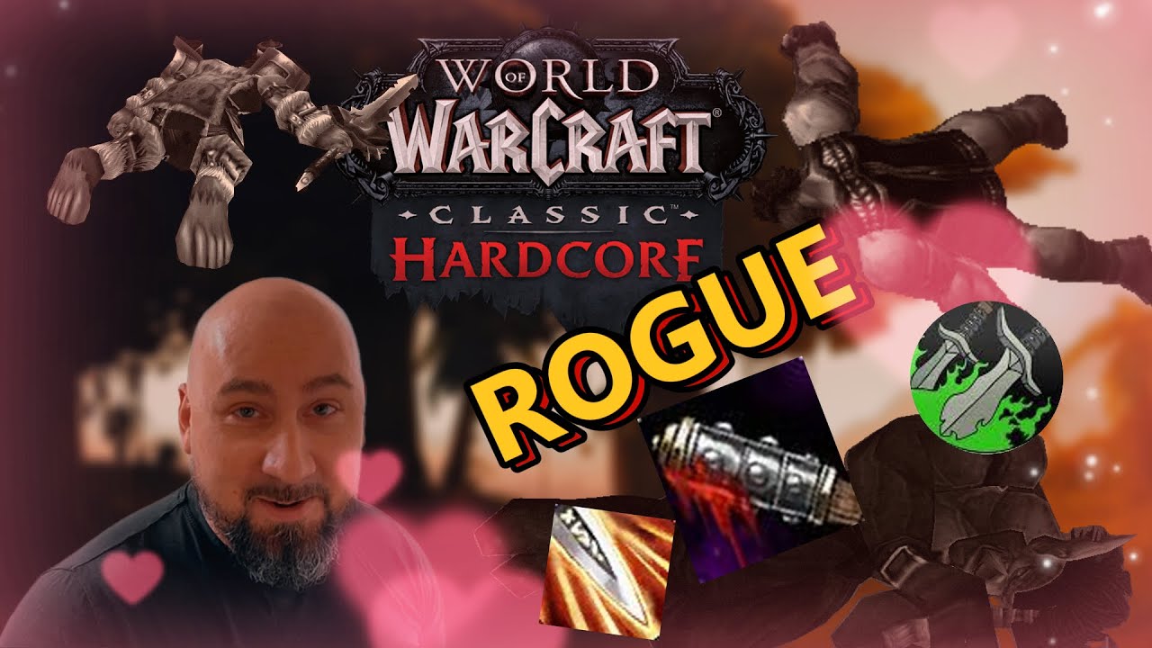 💀WoW HARDCORE за ROGUE 💀
