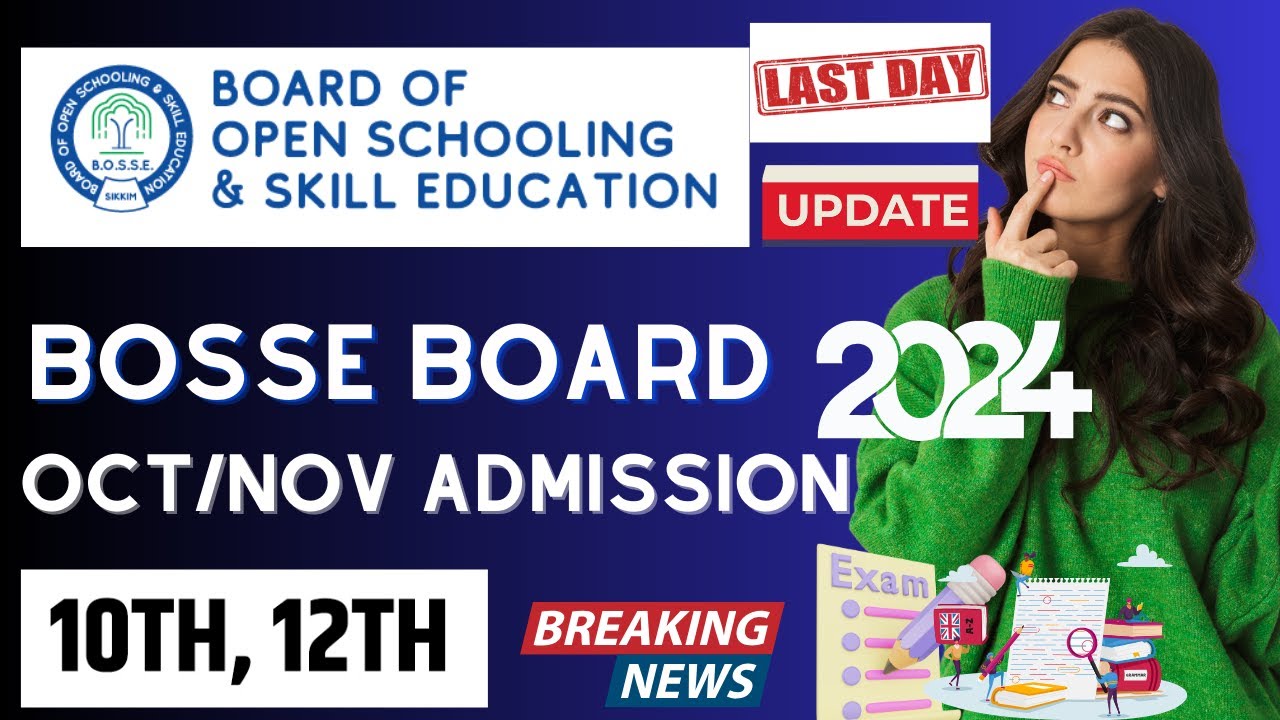 BOSSE Board Oct Nov Admission Last Date | BOSSE Board Admission Process