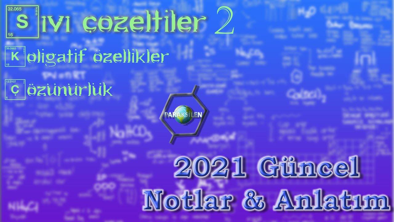 AYT KİMYA 2021 - SIVI ÇÖZELTİLER - 2 #AYTKimya2020debitecek