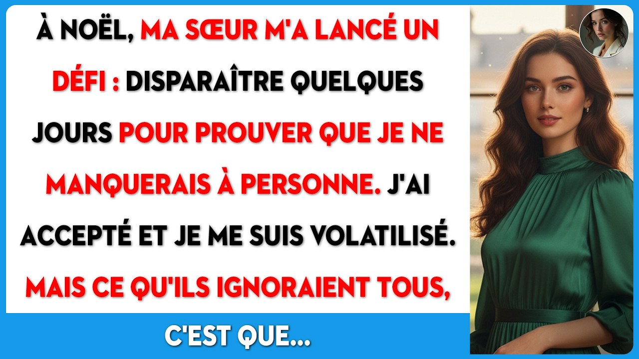 Ma sœur m'a défié à Noël : 