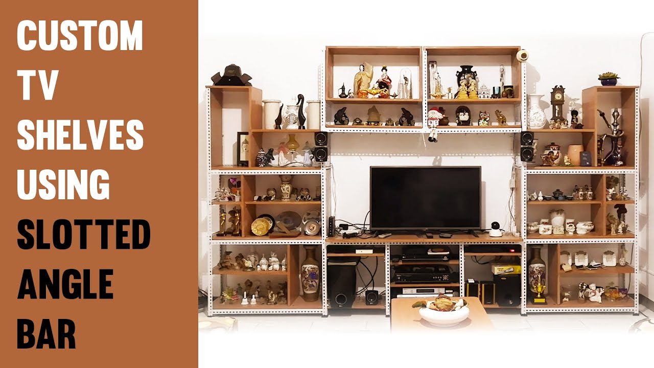 Custom TV Shelves using Slotted Angle Bar