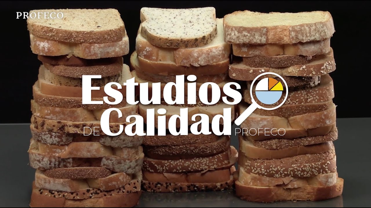 Pan de caja | Estudio de Calidad | Profeco