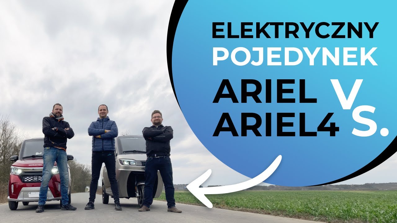 Trzy czy cztery koła w pojeździe elektrycznym czyli Ariel vs Ariel 4 od iamelectric