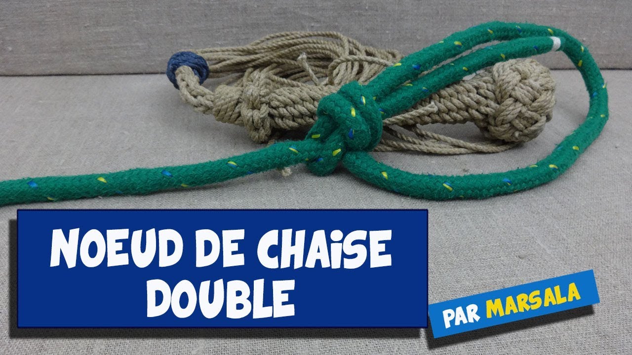 Noeud de chaise double #Noeud a boucle