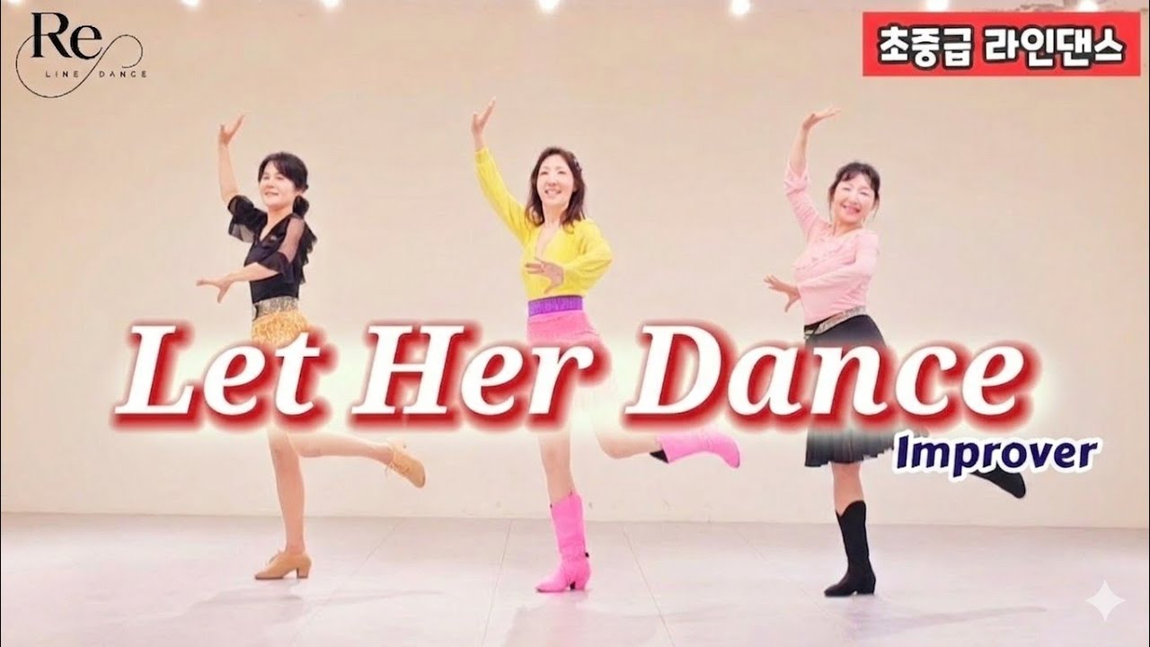 Let Her Dance Line Dance | Improver | 렛 허 댄스 라인댄스 | Re라인댄스
