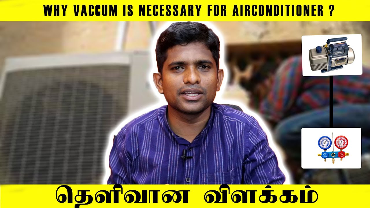 VACCUM IN TAMIL WHY VACCUM IS NECESSORY FOR AS AIR CONDITIONER | ECDIAL | NANDHAKUMAR