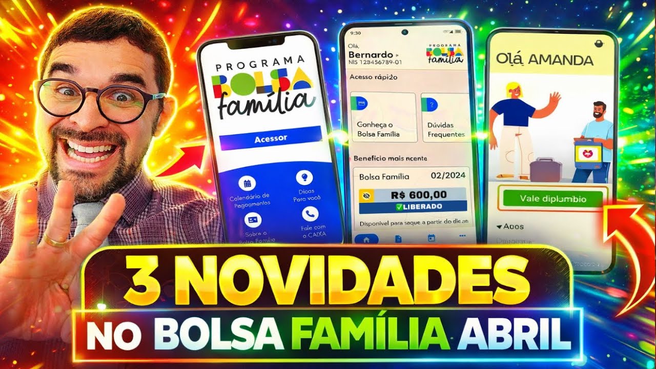 3 NOVIDADES NO BOLSA FAM&Iacute;LIA DE ABRIL: NOVO APLICATIVO BOLSA FAM&Iacute;LIA, G&Aacute;S DO POVO DISPON&Iacute;VEL E MAIS!