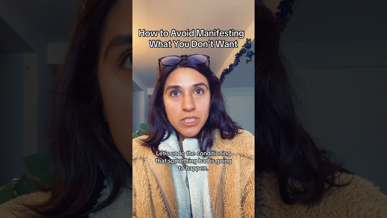 how to avoid manifesting what you don’t want 