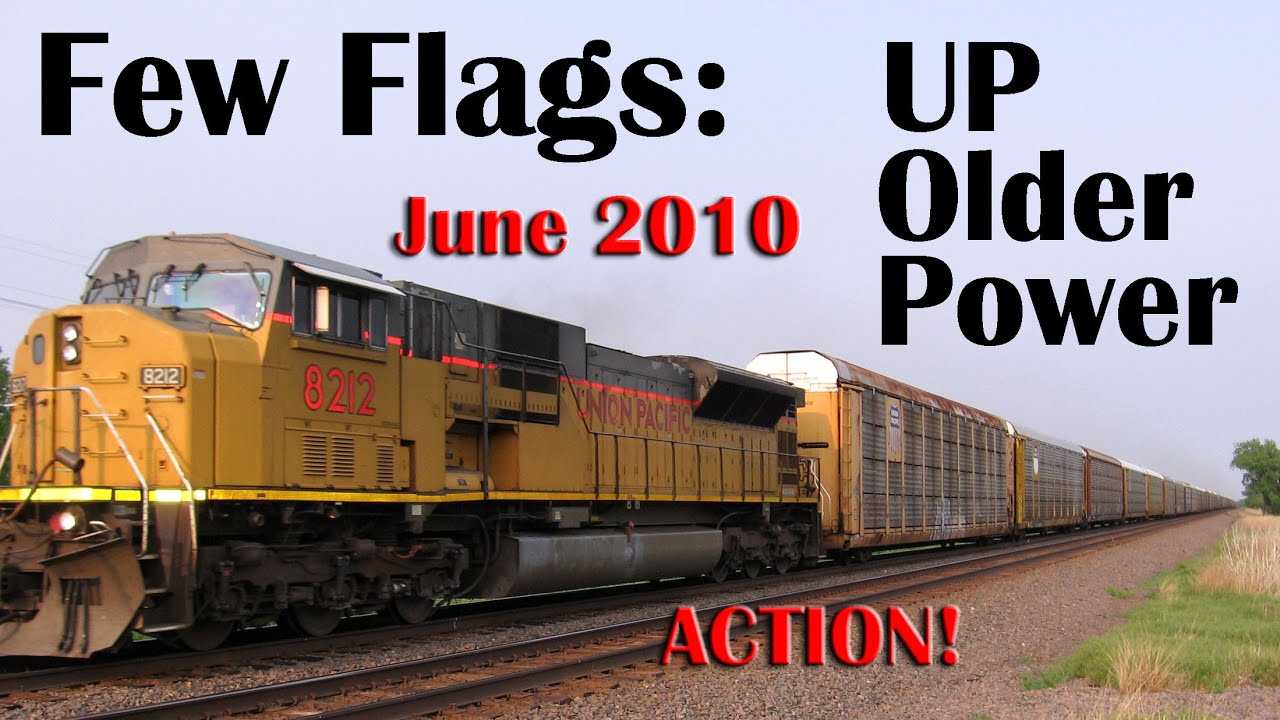 June 2010 Few Flags: UP Older Power, UP SD70M SD90MAC SD70ACe AC4400CW C44/60AC AC44CCTE ES44AC OCS