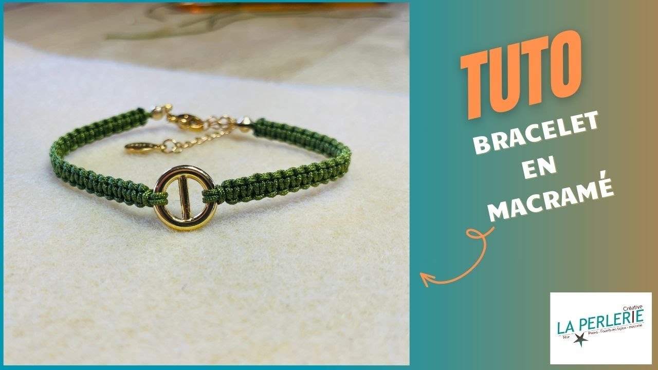 TUTO: BRACELET EN MACRAMÉ