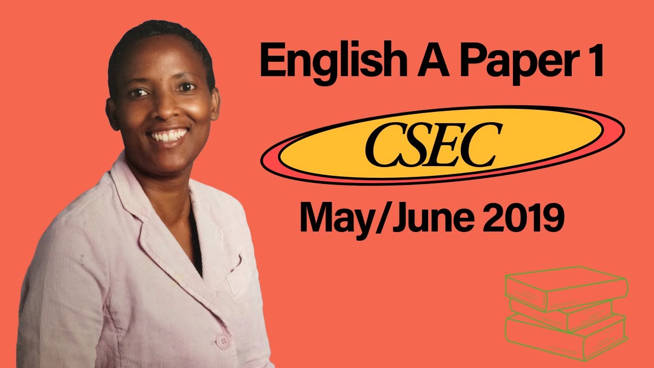 May/June 2019 English A Paper 1 #CSECEnglishAnswers