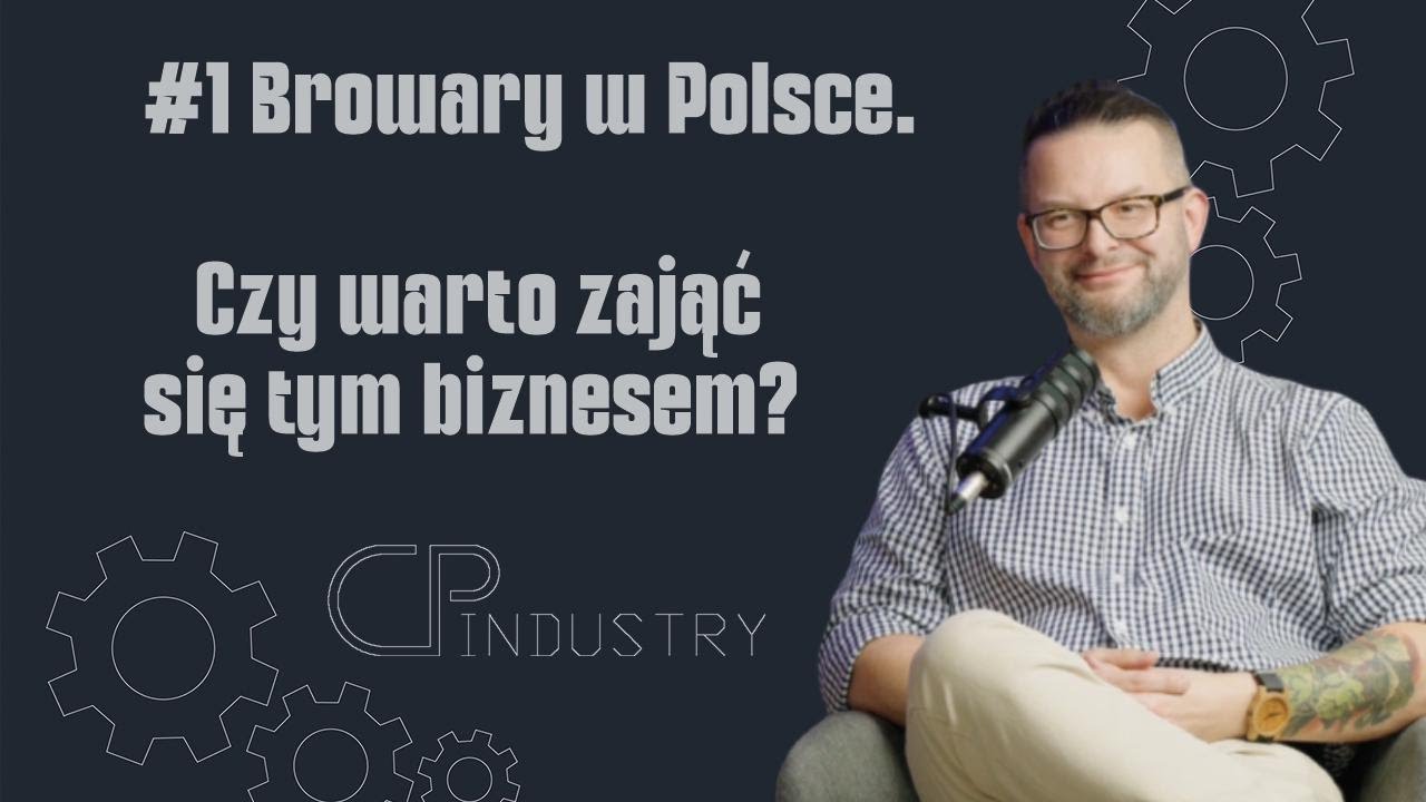 Browary w Polsce  Czy warto zająć się tym biznesem - #1
