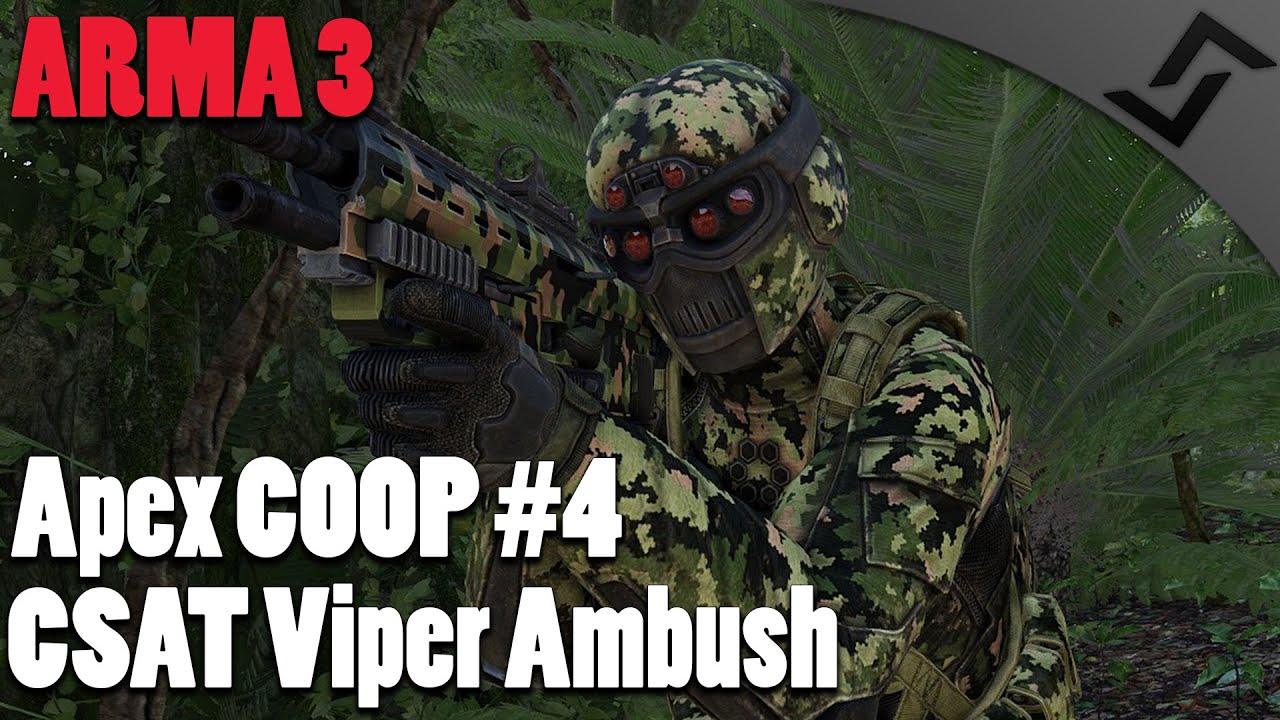 CSAT Viper Ambush - ARMA 3 - Apex COOP Campaign #4 - Apex COOP Gameplay