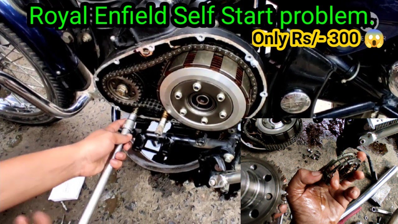 Thunderbird/Classic 350 bike Self bearing slip. royal enfield self start problem.  bs4. bs3.bs6